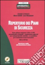 Repertorio dei piani di sicurezza. Con CD-ROM