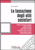 La tassazione degli utili societari libro