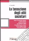 La tassazione degli utili societari libro