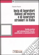 Invio di lavoratori italiani all'estero e di lavoratori stranieri in Italia libro