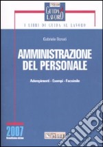 Amministrazione del personale. Adempimenti, esempi, facsimile libro