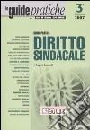 Guida pratica diritto sindacale libro