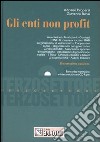 Gli enti non profit. Con CD-ROM libro