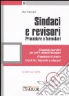 Sindaci e revisori. Procedure e formulari. Con CD-ROM libro