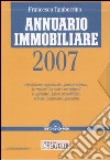 Annuario immobiliare 2007. Con CD-ROM libro