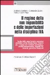 Il regime della non imponibilità e delle importazioni nella disciplina IVA libro