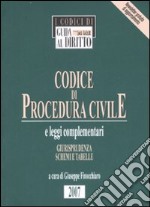 Codice di procedura civile e leggi complementari libro