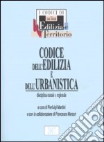 Codice dell'edilizia e dell'urbanistica libro