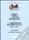 Codice dell'edilizia e dell'urbanistica libro