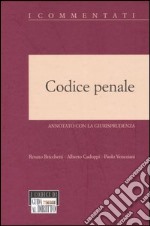 Codice penale. Annotato con la giurisprudenza libro