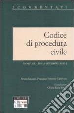 Codice di procedura civile. Annotato con la giurisprudenza libro