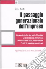 Il passaggio generazionale dell'impresa libro