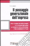 Il passaggio generazionale dell'impresa libro