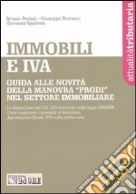 Immobili e IVA. Guida alle novità della manovra «Prodi» nel settore immobiliare libro