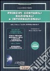 Principi contabili nazionali e internazionali. Con CD-ROM libro