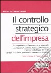 Il controllo strategico dell'impresa libro