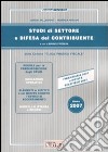 Studi di settore e difesa del contribuente 2007 libro