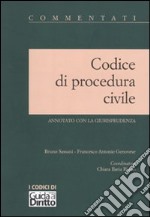 Codice di procedura civile. Annotato con la giurisprudenza libro