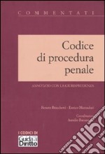 Codice di procedura penale. Annotato con la giurisprudenza libro