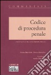 Codice di procedura penale. Annotato con la giurisprudenza libro