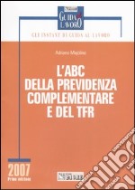 L'ABC della previdenza complementare e del TFR