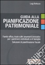 Guida alla pianificazione patrimoniale