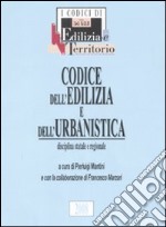 Codice dell'edilizia e dell'urbanistica libro