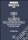 Codice del fallimento e delle altre procedure concorsuali libro