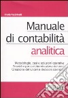 Manuale di contabilità analitica libro