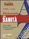 Dizionario della sanità libro