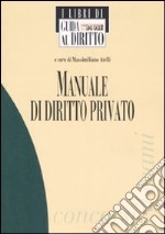 Manuale di diritto privato libro