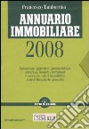 Annuario immobiliare 2008. Con CD-ROM libro