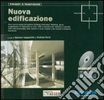 Nuova edificazione. Con CD-ROM libro