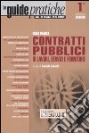 Guida Pratica contratti pubblici di lavori, servizi e forniture libro