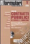 Formulario contratti pubblici di servizi e forniture. Con CD-ROM libro