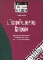 Il diritto fallimentare riformato libro