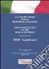 La Costituzione della Repubblica Italiana. Ediz. italiana, inglese e araba libro