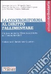 La controriforma al diritto fallimentare libro