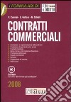 Contratti commerciali. Con CD-ROM libro