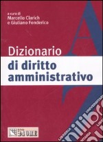 Dizionario di diritto amministrativo libro