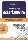 Finanziaria 2008. Accertamento libro