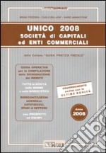 Unico 2008. Società di capitali libro