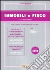 Immobili e fisco 2008 libro