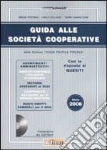 Guida alle società cooperative. Con CD-ROM libro