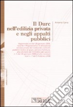 Il Durc nell'edilizia privata e negli appalti pubblici