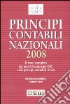 Principi contabili nazionali 2008. Il testo completo dei nuovi documenti OIC e dei principi contabili rivisti libro