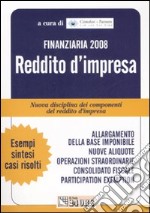 Finanziaria 2008. Reddito d'impresa libro