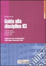 Guida alla disciplina ICI libro