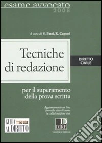 Tecniche di redazione per il superamento della prova scritta libro