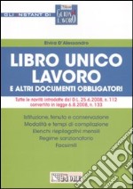 Libro unico lavoro e altri documenti obbligatori